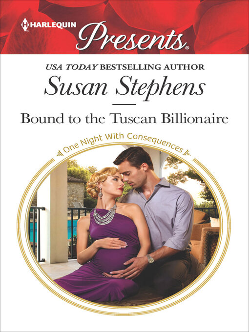 Title details for Bound to the Tuscan Billionaire by Susan Stephens - Wait list